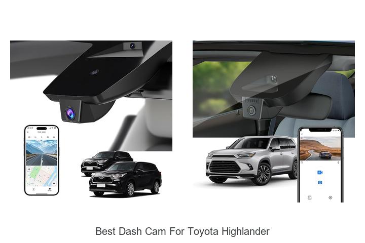 Top 12 Best Dash Cam For Toyota Highlander You Need Now