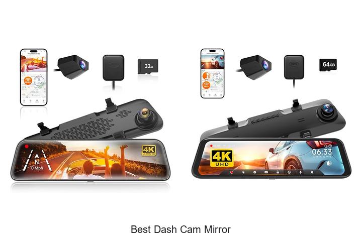 Top 12 Best Dash Cam Mirror That Will Blow Your Mind