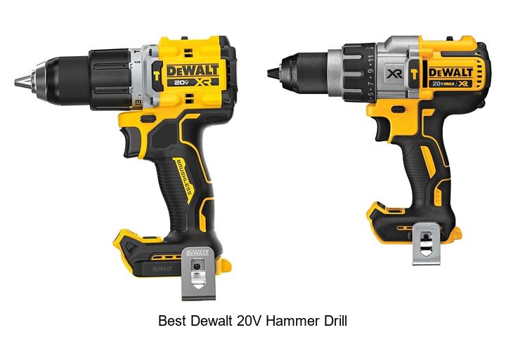 Top 10 Best Dewalt 20V Hammer Drill You Can’t Ignore!