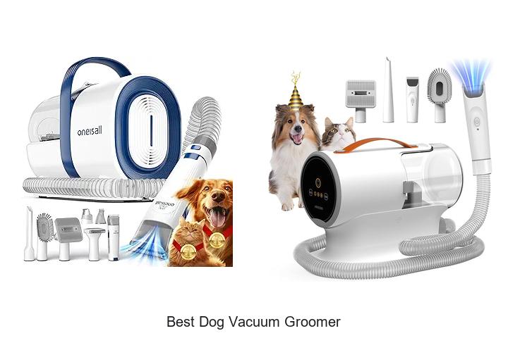 Top 12 Best Dog Vacuum Groomer That Will Blow Your Mind!