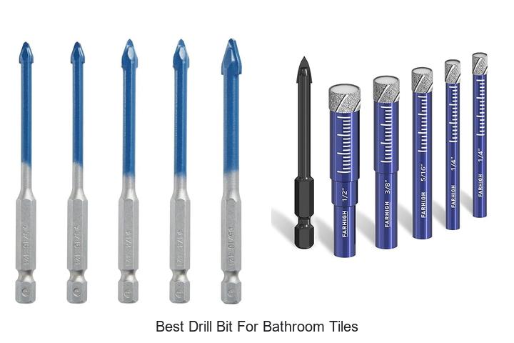 Top 12 Best Drill Bit for Bathroom Tiles You Need Now