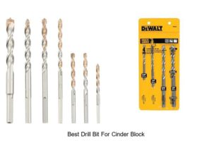 Top 10 Best Drill Bit For Cinder Block You Can’t Miss!