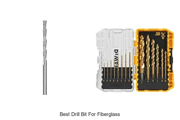 Top 12 Best Drill Bit for Fiberglass That Will Blow Your Mind