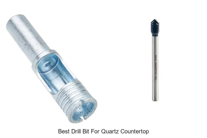 Top 12 Best Drill Bit for Quartz Countertop – Must See!