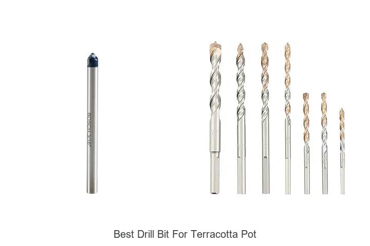 Top 12 Best Drill Bit for Terracotta Pot You Need Now