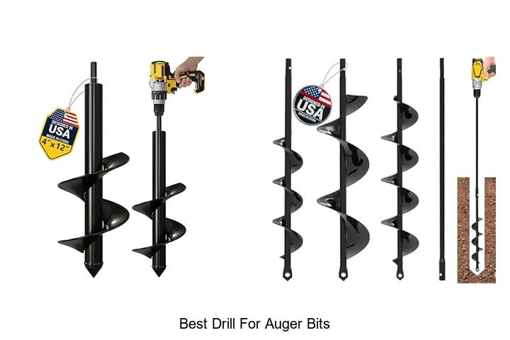 Top 12 Best Drill For Auger Bits That Will Blow Your Mind!