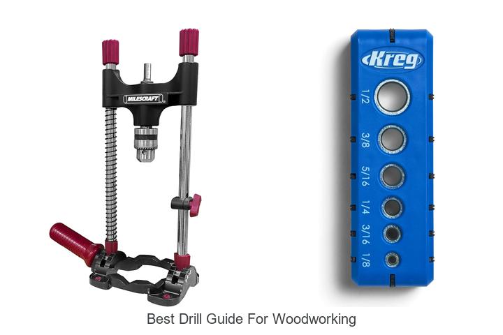 Top 10 Best Drill Guide For Woodworking You Need Today