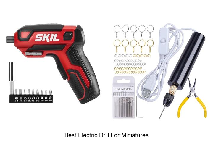 Top 12 Best Electric Drill For Miniatures You Need Now