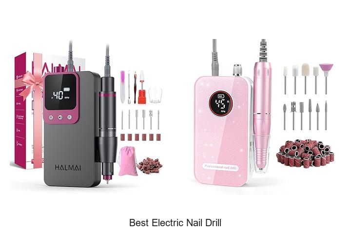 Top 12 Best Electric Nail Drill – Unbelievable Power!