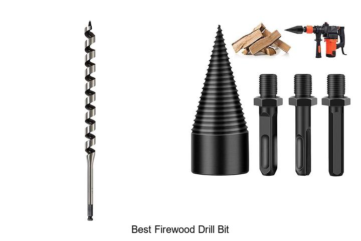 Top 10 Best Firewood Drill Bit You Can’t Miss Today!