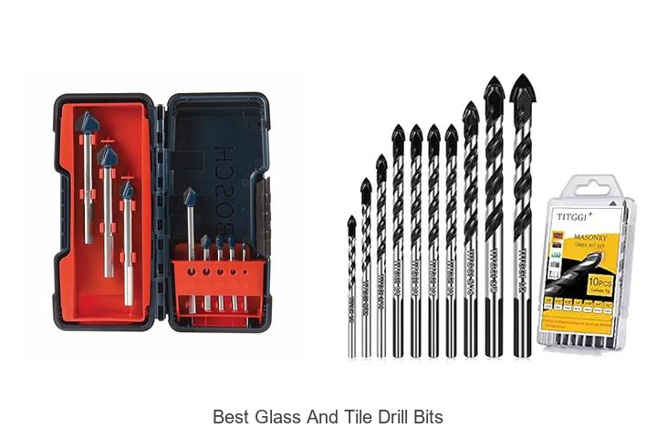 Top 10 Best Glass and Tile Drill Bits That Save Time!