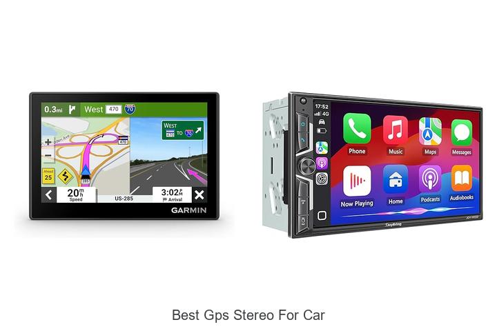 Top 12 Best GPS Stereo for Car That Will Blow Your Mind
