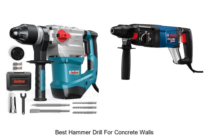 Top 12 Best Hammer Drill For Concrete Walls You Must Try!