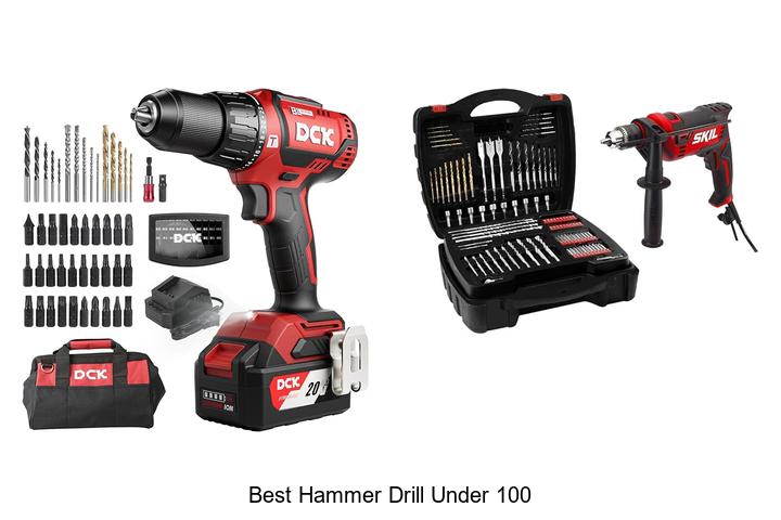 Top 10 Best Hammer Drill Under 100 That Will Blow Your Mind