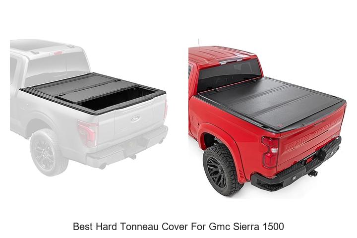 Top 12 Best Hard Tonneau Cover for GMC Sierra 1500 Revealed!