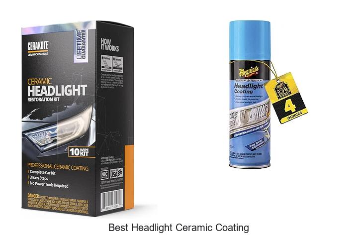 Top 12 Best Headlight Ceramic Coating You Can’t Miss!