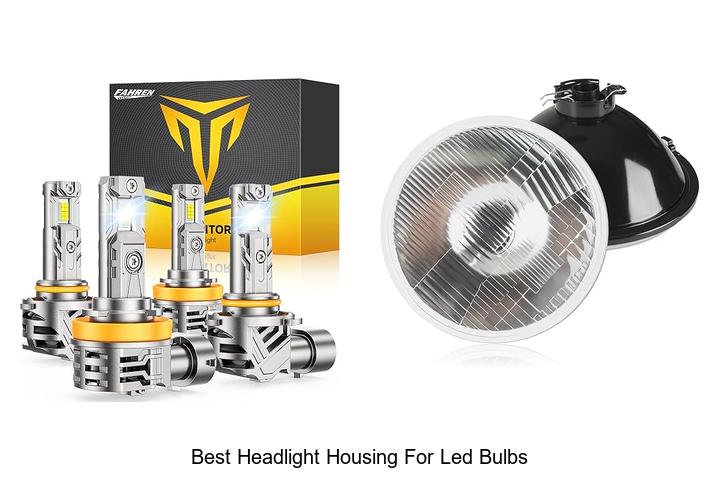 Top 12 Best Headlight Housing For LED Bulbs You Need Now