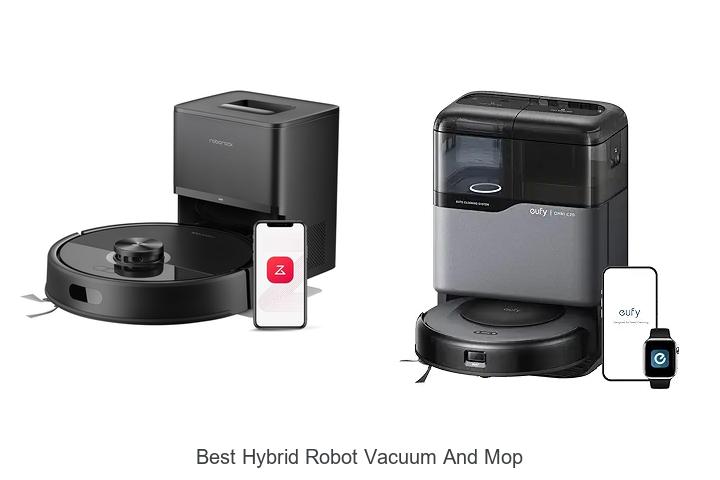 Top 12 Best Hybrid Robot Vacuum and Mop You Need Now