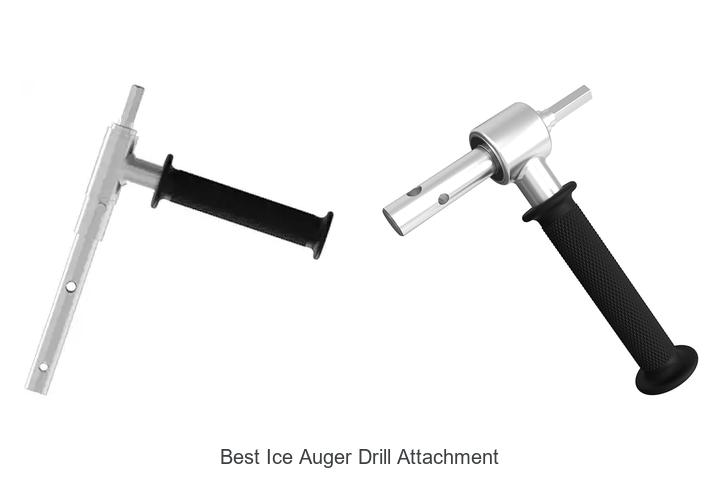 Top 12 Best Ice Auger Drill Attachment You Need Now!