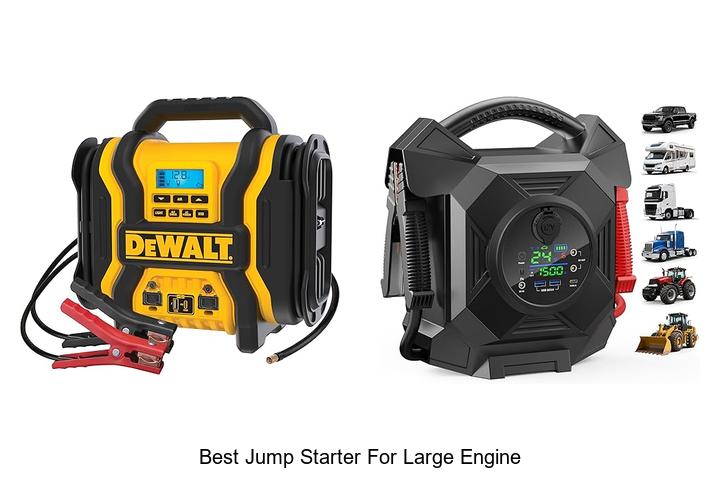 Top 12 Best Jump Starter for Large Engine You Need Now