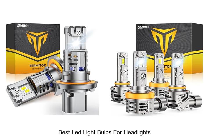 Top 12 Best LED Light Bulbs for Headlights That WOW!