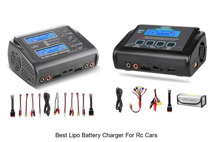 Top 12 Best Lipo Battery Charger For RC Cars You Need