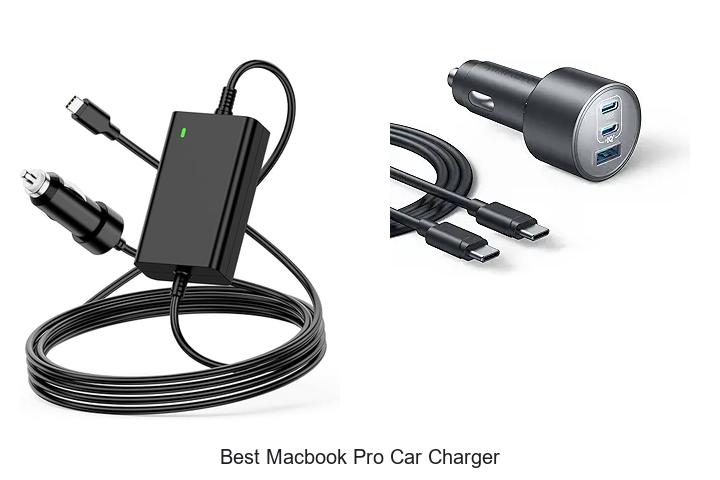Top 12 Best MacBook Pro Car Charger You Can’t Miss!