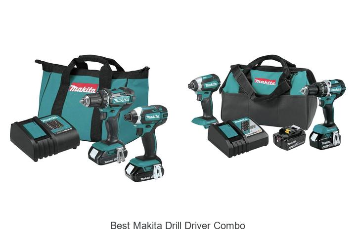 Top 12 Best Makita Drill Driver Combo You Can’t Miss!
