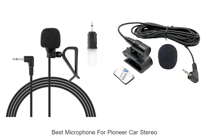 Top 12 Best Microphone for Pioneer Car Stereo Revealed!