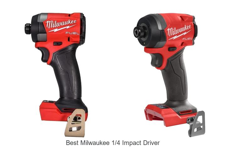 Top 12 Best Milwaukee 1/4 Impact Driver You Can’t Miss