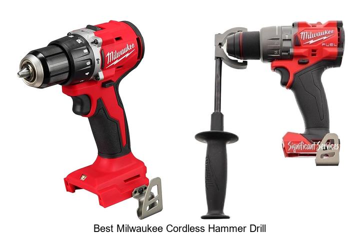 Top 10 Best Milwaukee Cordless Hammer Drill You Need Now