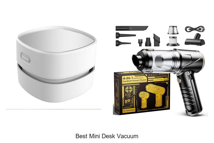 Top 12 Best Mini Desk Vacuum You Can’t Live Without!