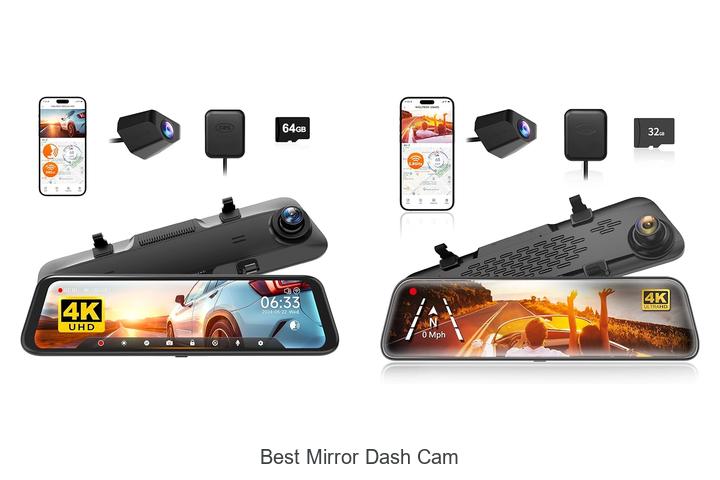Top 12 Best Mirror Dash Cam You Can’t Drive Without!