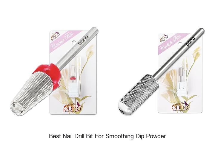 Top 10 Best Nail Drill Bit For Smoothing Dip Powder Now!