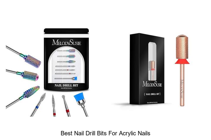 Top 12 Best Nail Drill Bits For Acrylic Nails You Need Now