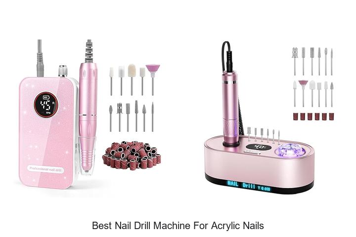 Top 12 Best Nail Drill Machine For Acrylic Nails Revealed!