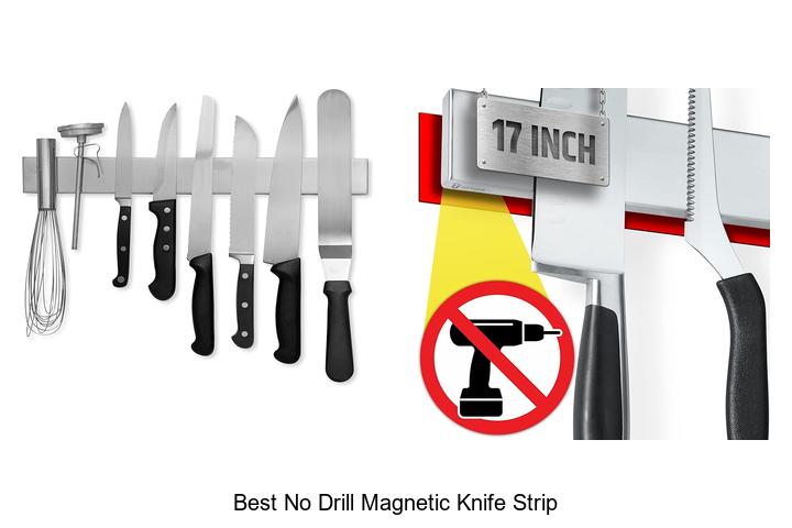 Top 10 Best No Drill Magnetic Knife Strip You Need Now
