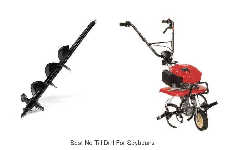 Top 12 Best No Till Drill For Soybeans You Must Try Today