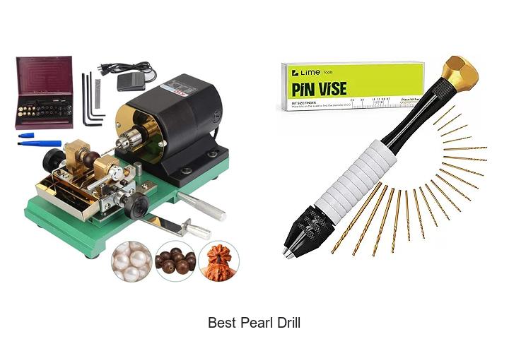 Top 12 Best Pearl Drill Tools You Can’t Miss Today