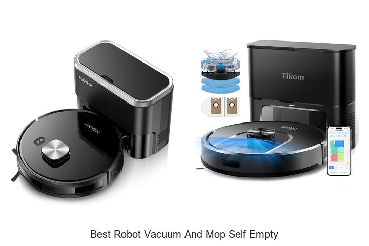 Top 12 Best Robot Vacuum And Mop Self Empty Picks Revealed