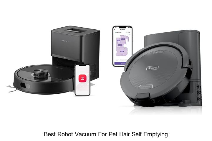 Top 10 Best Robot Vacuum For Pet Hair Self Emptying Deals