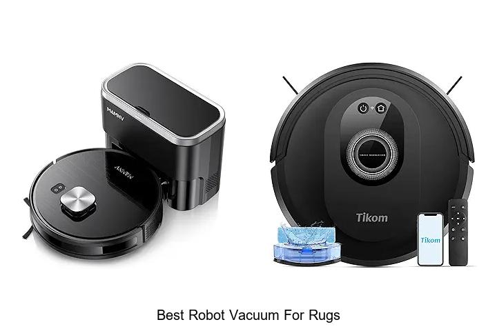 Top 12 Best Robot Vacuum for Rugs That Will Blow Your Mind