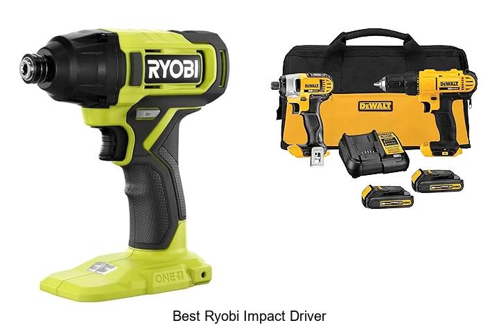 Top 12 Best Ryobi Impact Driver You Can’t Miss!