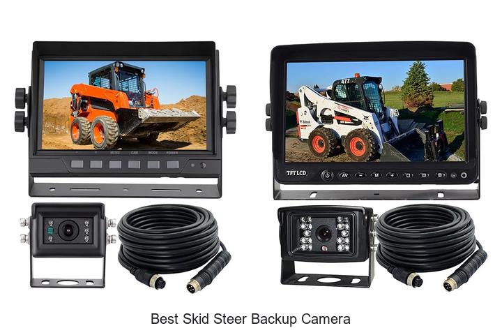 Top 12 Best Skid Steer Backup Camera You Can’t Miss