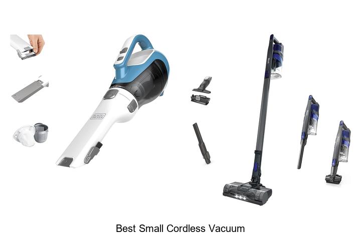Top 12 Best Small Cordless Vacuum That Will Blow Your Mind