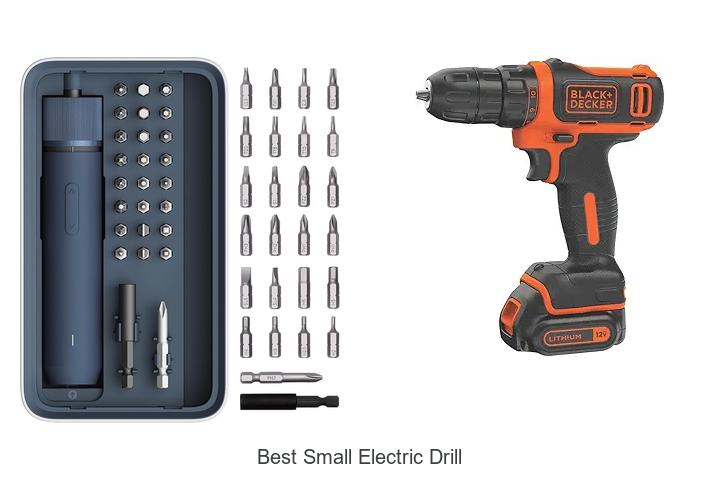 Top 12 Best Small Electric Drill You Can’t Miss Today