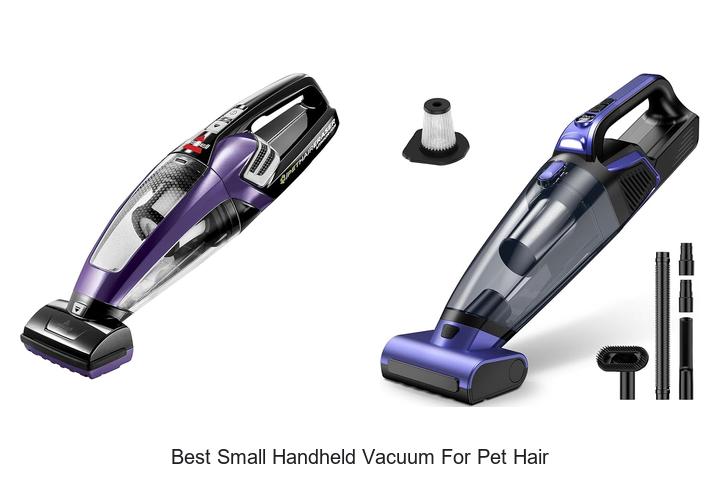Top 12 Best Small Handheld Vacuum for Pet Hair You Need!