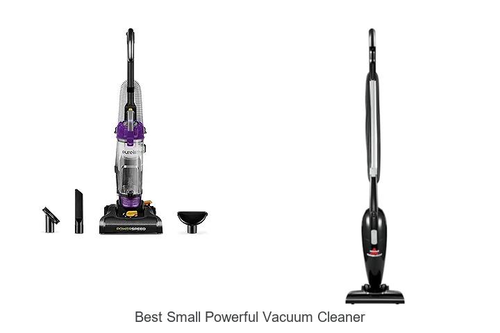 Top 12 Best Small Powerful Vacuum Cleaner You Need Now