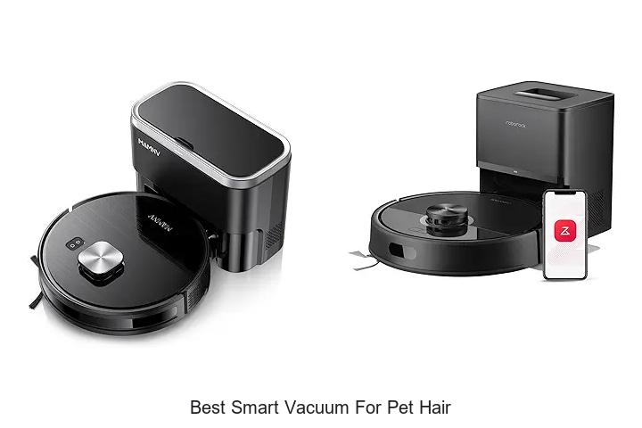 Top 12 Best Smart Vacuum For Pet Hair You Can’t Miss!