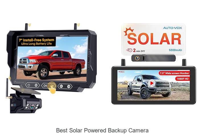 Top 12 Best Solar Powered Backup Camera You Can’t Miss